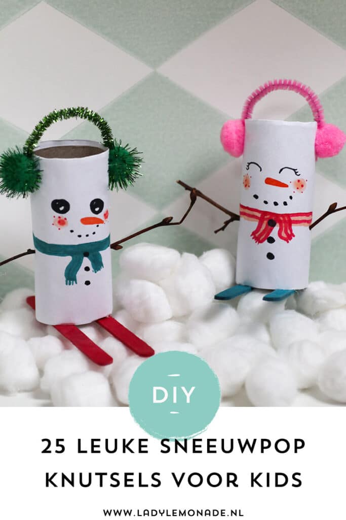 Sneeuwpop knutselen | 25 Leuke sneeuwpop knutsels om te maken!