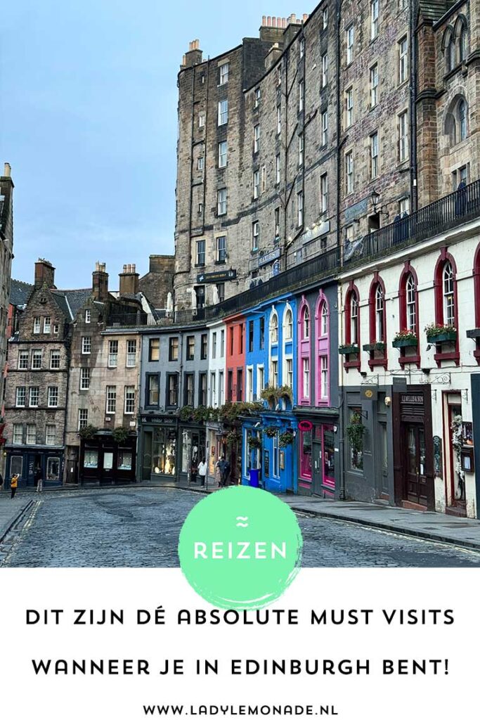 Edinburgh tips | Dit zijn dé must visits tijdens je trip naar de Schotse hoofdstad!
